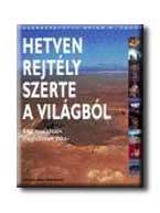 Brian M. Fagan - Hetven rejtély szerte a világból