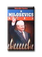 Szlavoljub Gyukics - A Milosevics-klán