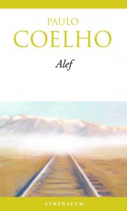 Paulo Coelho - Alef
