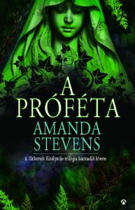 Amanda Stevens - A próféta (Sírkertek királynője 3.)