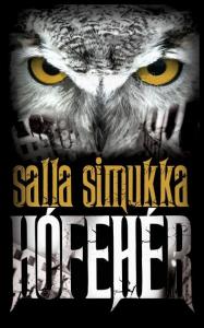 Salla Simukka - Hófehér