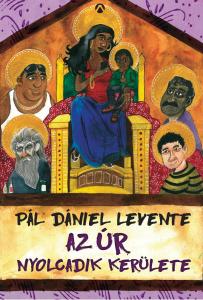 Pál Dániel Levente - Az Úr Nyolcadik Kerülete