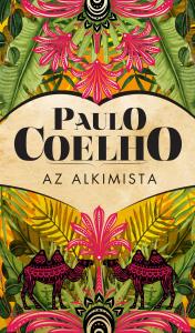 Paulo Coelho - Az alkimista - Új borítóval