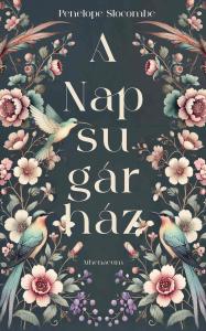 Penelope Slocombe - A Napsugárház