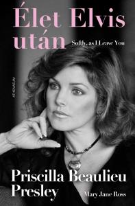 Priscilla Beaulieu Presley-Mary Jane Ross - Élet Elvis után