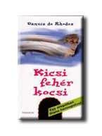 Danuta de Rhodes - Kicsi fehér kocsi