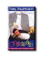 Gaby Hauptmann - Csődörparádé