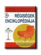 Martin Miller - Huszadik századi régiségek enciklopédiája